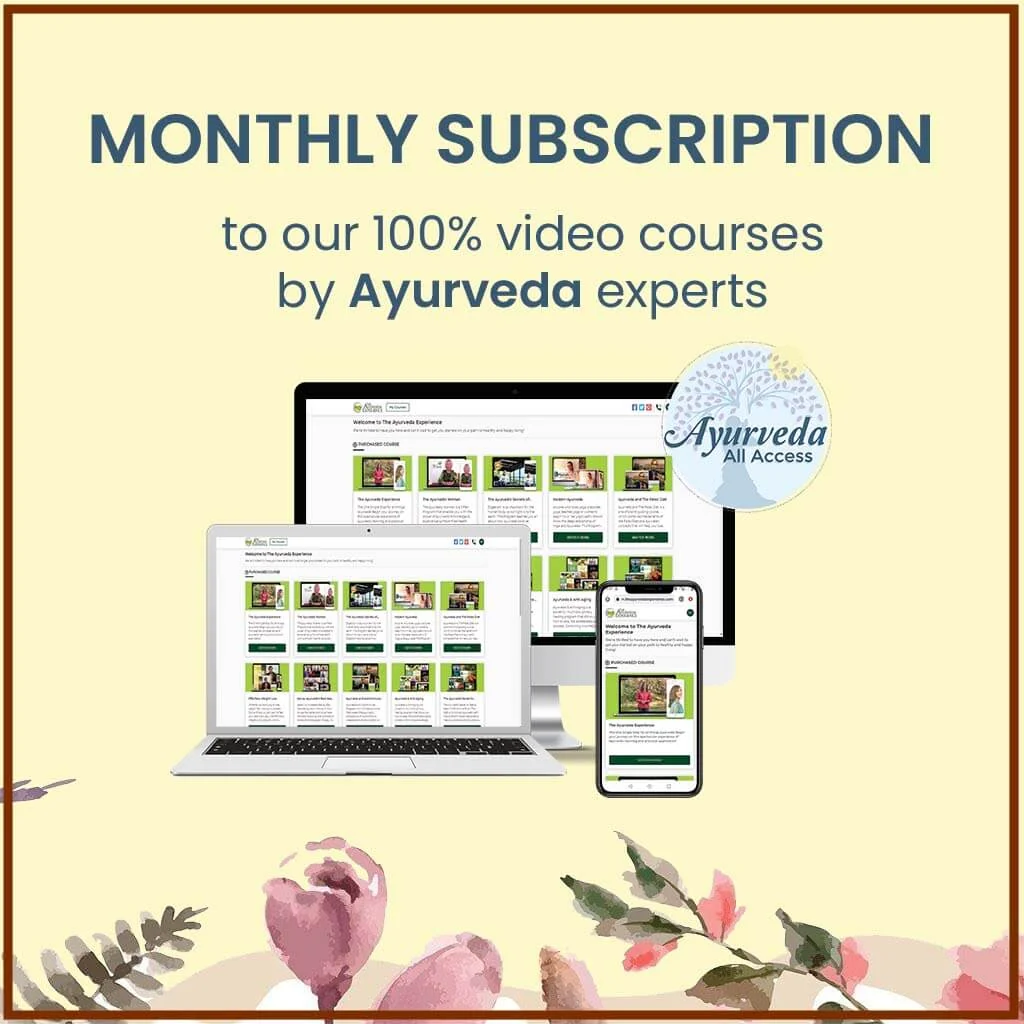 Ayurveda All Access - Monthly Subscription - All Ayurveda Video Courses